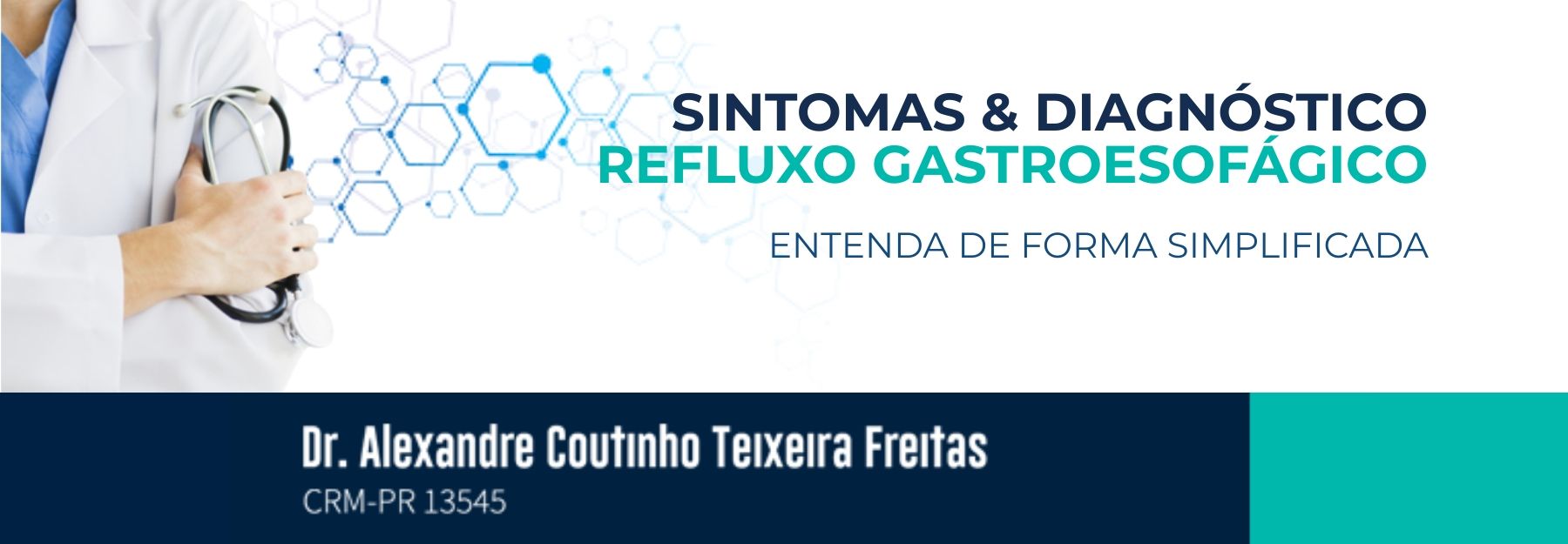 Sintomas e Diagnóstico Refluxo Gastroesofágico