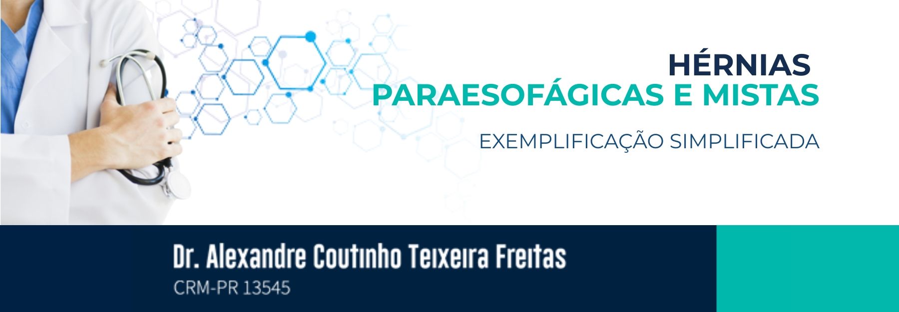 hérnias paraesofágicas e mistas