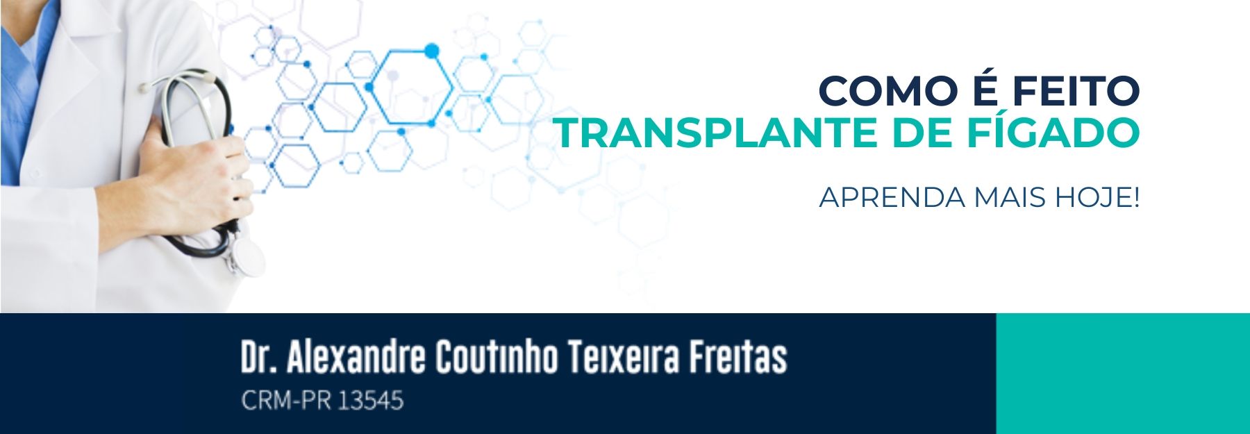 Como é feito o Transplante de Fígado