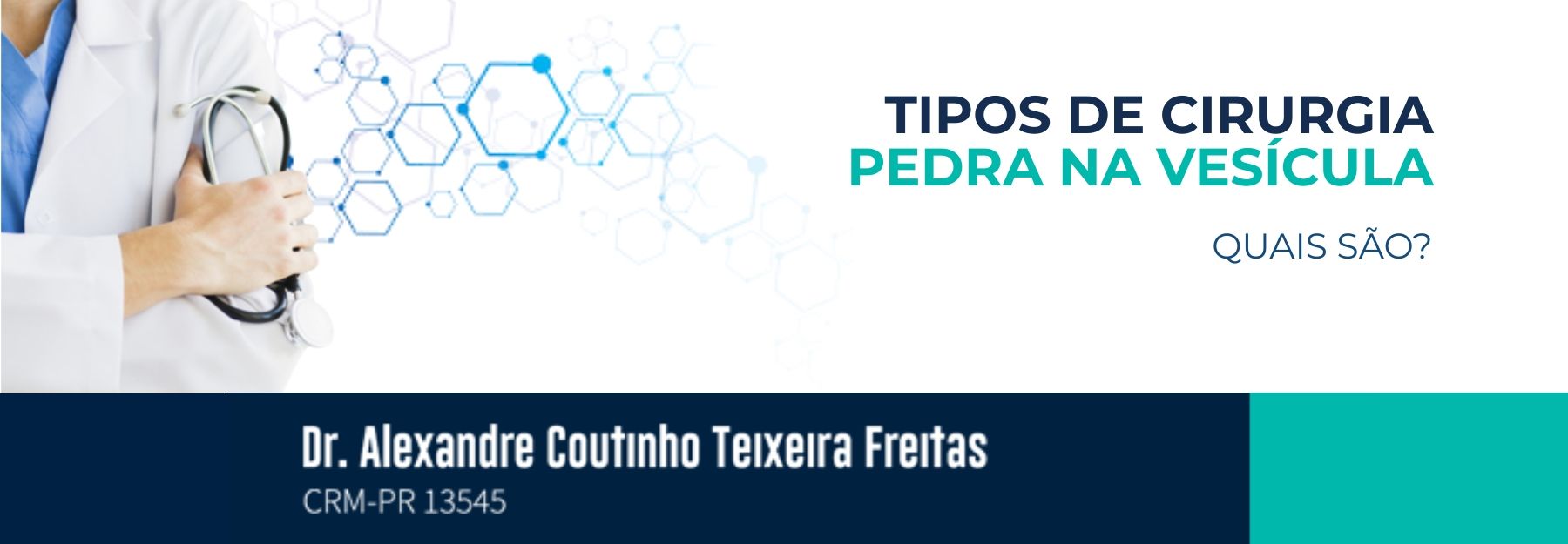 Tipos de Cirurgia de Pedra na Vesícula