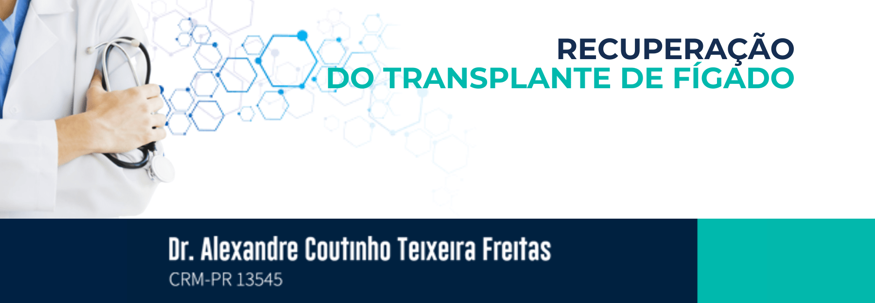 Recuperação do Transplante de Fígado