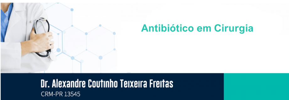 Antibiótico em cirurgia