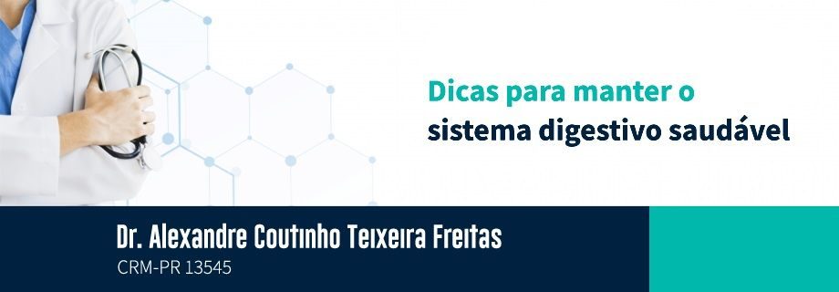 Dicas para manter o sistema digestório saudável