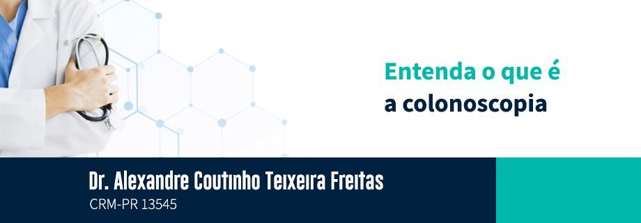 Entenda o que é a colonoscopia