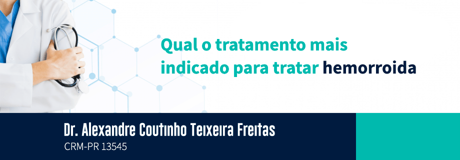 Qual o tratamento mais indicado para tratar hemorroida?