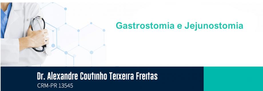 Gastrostomia e jejunostomia