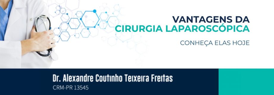 Vantagens da Cirurgia Laparoscópica